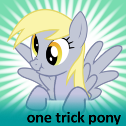 Size: 250x250 | Tagged: safe, derpy hooves, pegasus, pony, g4, female, mare, meta, one trick pony, scrunchy face, spoilered image joke