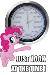 Size: 435x650 | Tagged: safe, artist:ponyweed, pinkie pie, g4, clock, image macro, just look at the time, meme, party, photo, pinkie time, pointing, time