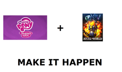 Size: 1337x796 | Tagged: safe, g4, accel world, exploitable meme, make it happen, meme, meta, my little pony logo