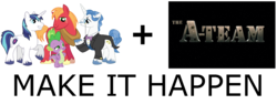 Size: 1200x450 | Tagged: safe, big macintosh, fancypants, shining armor, spike, earth pony, pony, g4, a-team, exploitable meme, make it happen, male, meme, simple background, stallion, transparent background