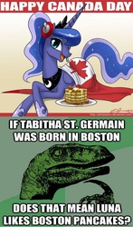 Size: 542x921 | Tagged: safe, artist:johnjoseco, princess luna, gamer luna, g4, boston, boston pancake, canada, canada day, flag, image macro, meme, meta, pancakes, philosoraptor, tabitha st. germain