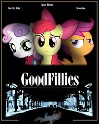 Size: 801x998 | Tagged: safe, apple bloom, rainbow dash, scootaloo, sweetie belle, g4, goodfellas, parody, poster