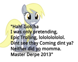 Size: 5000x4000 | Tagged: safe, derpy hooves, g4, caption, female, master trole 2012, solo, text, trolling, underp