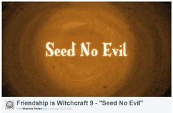 Size: 979x640 | Tagged: safe, friendship is witchcraft, g4, one bad apple, link, parody, seed no evil, text, video