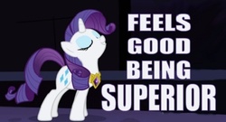 Size: 500x270 | Tagged: safe, rarity, g4, artifact, best pony, element of generosity, female, glorious master race, image macro, smug, solo, superior, unicorn master race