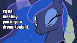 Size: 1278x721 | Tagged: safe, princess luna, g4, sleepless in ponyville, bronybait, dream walker luna, female, image macro, solo, wink