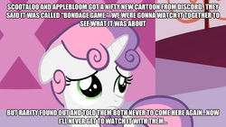 Size: 623x351 | Tagged: safe, edit, edited screencap, screencap, sweetie belle, pony, unicorn, g4, bondage game, caption, female, filly, foal, image macro, implied porn, naive sweetie belle, naivete of youth, sad, solo, the implications are horrible