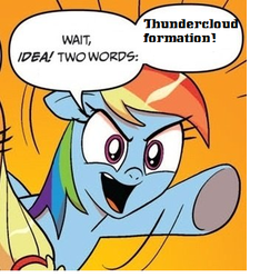 Size: 352x376 | Tagged: safe, idw, rainbow dash, g4, exploitable meme, meme, pacific rim, thundercloud formation, two words meme