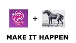 Size: 1134x644 | Tagged: safe, g4, exploitable meme, make it happen, meme, meta, my little pony logo, ponified, tarpan