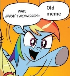 Size: 435x476 | Tagged: safe, rainbow dash, g4, exploitable meme, meme, two words meme