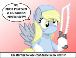 Size: 700x534 | Tagged: safe, artist:kaizenwerx, derpy hooves, pegasus, pony, g4, clothes, dentist, dialogue, female, gloves, gradient background, hacksaw, hoof gloves, latex, latex gloves, mare, mask, rubber gloves, saturday morning breakfast cereal, saw, smbc, solo, this will end in tears, this will end in tears and/or death