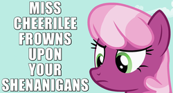 Size: 975x525 | Tagged: safe, edit, edited screencap, screencap, cheerilee, g4, the cutie pox, caption, female, frown, image macro, reaction image, shenanigans, solo