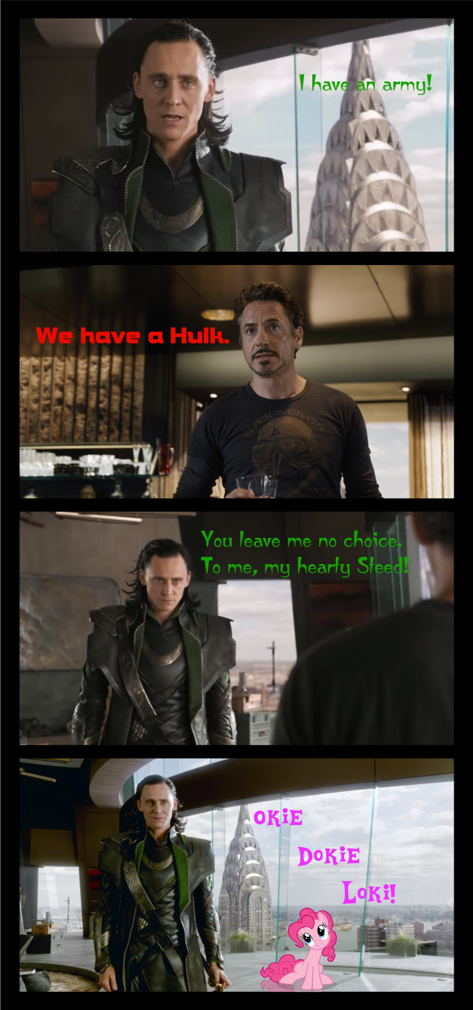 532633 Avengers Loki Meme Okie Doki Loki Pinkie Pie Safe