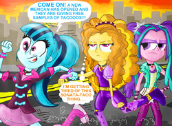 Size: 2080x1525 | Tagged: safe, artist:seriousdog, adagio dazzle, aria blaze, sonata dusk, equestria girls, g4, my little pony equestria girls: rainbow rocks, adagio dazzle is not amused, aria blaze is not amused, female, mexican, mexico, new mexico, running, siblings, sisters, sonataco, speech bubble, taco, that girl sure loves tacos, that siren sure does love tacos, the dazzlings, unamused