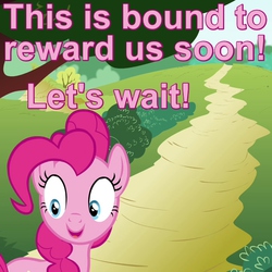 Size: 600x600 | Tagged: safe, screencap, pinkie pie, g4, maud pie (episode), bush, caption, female, happy, hill, image macro, open mouth, pink text, reaction image, sarcasm, solo, trail, tree