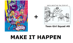 Size: 1337x796 | Tagged: safe, equestria girls, g4, my little pony equestria girls: rainbow rocks, exploitable meme, homestar runner, kissyboots, make it happen, meme, teen girl squad