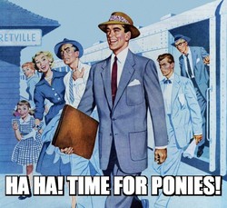 Size: 500x458 | Tagged: safe, 50s, barely pony related, brony, fedora, hat, image macro, meme, retro, time for ponies