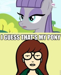Size: 640x791 | Tagged: safe, maud pie, g4, maud pie (episode), daria, daria morgendorffer, it makes sense in context, meme, that's my pony, that's my x