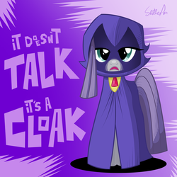 Size: 1400x1400 | Tagged: safe, artist:slitherpon, maud pie, g4, maud pie (episode), cloak, clothes, crossover, female, looking at you, raven (dc comics), solo, teen titans, teen titans go