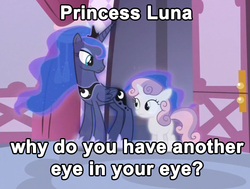 Size: 813x616 | Tagged: safe, princess luna, sweetie belle, for whom the sweetie belle toils, g4, eye, fail, meme, op needs glasses