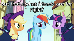Size: 500x281 | Tagged: safe, screencap, applejack, mare do well, rainbow dash, twilight sparkle, earth pony, pony, unicorn, g4, the mysterious mare do well, animated, caption, female, friends are awesome, gif with captions, heartwarming, image macro, mare, mare do well costume, meme, question, trio, trio female, unicorn twilight