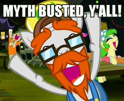 Size: 500x405 | Tagged: safe, screencap, jeff letrotski, savage honeydew, spring green, earth pony, pony, g4, somepony to watch over me, adam savage, background pony, cajun ponies, eyes closed, female, image macro, impact font, male, mare, meme, mythbusters, stallion, y'all