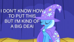 Size: 1280x720 | Tagged: safe, trixie, pony, unicorn, g4, anchorman, female, mare, meme, quote, solo