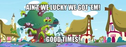 Size: 3652x1370 | Tagged: safe, artist:gatesmccloud, g4, good times, image macro, meme, ponyville