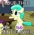 Size: 244x253 | Tagged: safe, screencap, banana peel (g4), brown sugar, mint flower, pony, for whom the sweetie belle toils, g4, 5-year-old, female, filly, hub logo, i dub thee, image macro, meme, naming, solo, younger