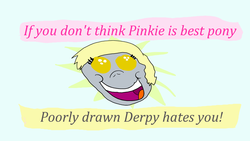 Size: 1920x1080 | Tagged: safe, artist:supmandude, derpy hooves, pinkie pie, g4, best pony, female, mouthpiece, opinion, quality, satire, solo, stylistic suck, text, wat