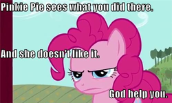 Size: 499x298 | Tagged: safe, screencap, pinkie pie, g4, female, image macro, meme, solo