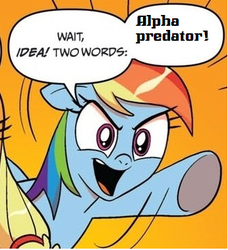 Size: 335x368 | Tagged: safe, idw, rainbow dash, g4, alpha predator, exploitable meme, godzilla (series), godzilla 2014, meme, two words meme