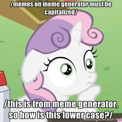 Size: 500x500 | Tagged: safe, sweetie belle, g4, exploitable meme, female, image macro, meme, memegenerator, solo, sudden clarity sweetie belle, thinking