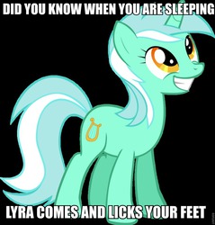 Size: 918x960 | Tagged: safe, artist:choedan-kal, lyra heartstrings, pony, unicorn, g4, adoracreepy, caption, creepy, cute, female, foot fetish, grin, image macro, implied licking, implied molestation, implied sleep molestation, lyrabetes, meme, smiling, solo, standing