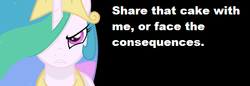 Size: 603x208 | Tagged: safe, princess celestia, g4, angry, bronybait, cake, cakelestia, female, solo, text