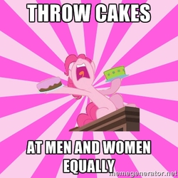 Size: 400x400 | Tagged: safe, pinkie pie, earth pony, pony, g4, secret of my excess, cake, equality, female, food, image macro, meme, misanthropy, mouthpiece, solo