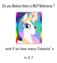 Size: 1122x1227 | Tagged: safe, princess celestia, g4, female, grammar error, looking at you, mare, multiverse theory, smiling, smiling at you
