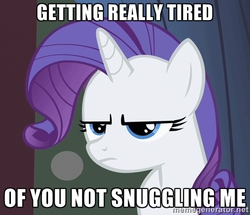 Size: 500x429 | Tagged: safe, screencap, rarity, g4, annoyed, image macro, imma snuggle you, meme, snuggling