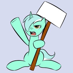 Size: 800x800 | Tagged: safe, lyra heartstrings, pony, unicorn, g4, exploitable meme, lyra's sign meme, meme, protest, sign