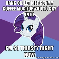 Size: 400x400 | Tagged: safe, rarity, g4, crying, drinking tears, image macro, meme