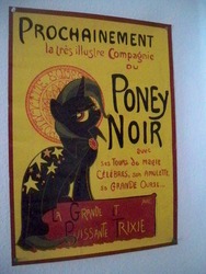 Size: 750x1000 | Tagged: safe, artist:yulyeen, trixie, galacon, g4, 2014, cabaret, convention, fancy, fine art parody, french, irl, la tournée du chat noir avec rodolphe salis, le chat noir, parody, photo, poster, théophile steinlen