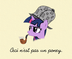 Size: 605x495 | Tagged: safe, twilight sparkle, pony, unicorn, g4, mmmystery on the friendship express, bubble pipe, deerstalker, detective, female, fine art parody, french, hat, mare, pipe, rené magritte, sherlock holmes, sherlock sparkle, solo, the treachery of images, unicorn twilight