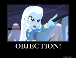 Size: 750x574 | Tagged: safe, artist:scarecrow113, trixie, equestria girls, g4, guitar centered, my little pony equestria girls: rainbow rocks, ace attorney, demotivational poster, meme, objection