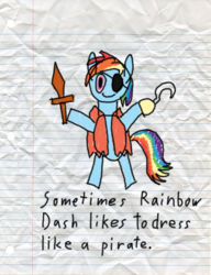 Size: 600x783 | Tagged: safe, artist:fonypan, artist:sweetie belle, rainbow dash, g4, female, lined paper, pirate dash, solo, stylistic suck, sweetie's jurnal