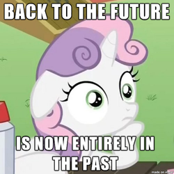 Size: 500x500 | Tagged: safe, sweetie belle, g4, back to the future, exploitable meme, image macro, meme, sudden clarity sweetie belle