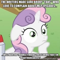 Size: 500x500 | Tagged: safe, screencap, sweetie belle, g4, hearthbreakers, my little pony: friendship is magic, complaining, exploitable meme, holder's boulder, image macro, meme, pun, sudden clarity sweetie belle