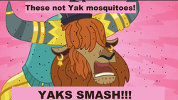 Size: 1920x1080 | Tagged: safe, edit, edited screencap, screencap, prince rutherford, mosquito, yak, g4, party pooped, caption, hair over eyes, image macro, male, meme, mosquitoes, solo, yak smash