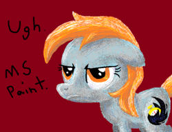 Size: 650x500 | Tagged: safe, artist:phat_guy, oc, oc only, oc:darkest hour, earth pony, pony, 1000 hours in ms paint, annoyed, dialogue, english, female, floppy ears, frown, mare, ms paint, red background, simple background, solo, standing, unamused