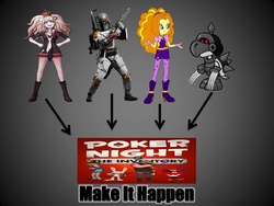 Size: 960x720 | Tagged: safe, adagio dazzle, koopa, g4, boba fett, captain basilisx, crossover, danganronpa, exploitable meme, junko enoshima, koopatrol, make it happen, meme, poker night at the inventory, star wars, super mario, super mario bros. z