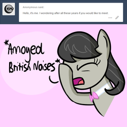 Size: 700x700 | Tagged: safe, artist:pastelhorses, octavia melody, g4, ask, britavia, british, descriptive noise, eyes closed, female, frown, horse noises, meme, open mouth, solo, tumblr